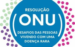 Banner Resolução da ONU sobre os desafios das pessoas que vivem com doenças raras