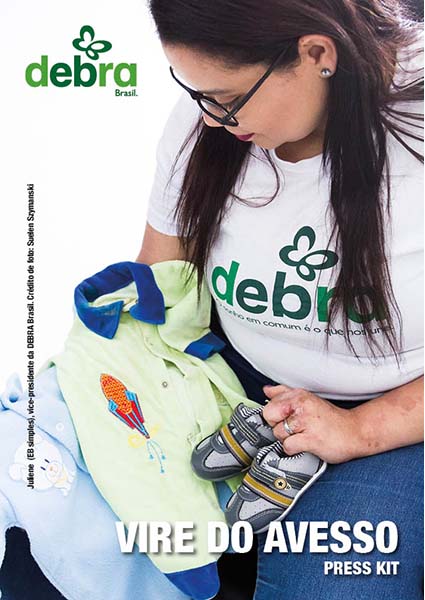 Capa do press kit “Vire do Avesso” da campanha de conscientização da epidermólise bolhosa (EB) da DEBRA Brasil
