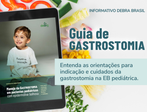 Manejo da Gastrostomia em Pacientes Pediátricos com EB – Um guia técnico para equipes de saúde e famílias