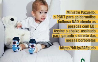 Banner da contestação do PCDT com o Theo, bebê que nasceu com epidermólise bolhosa