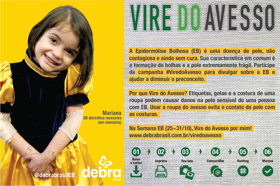 Chamada da campanha Vire do Avesso, com a foto da Mariana (em memória), para a semana de conscientização da epidermólise bolhosa (EB)